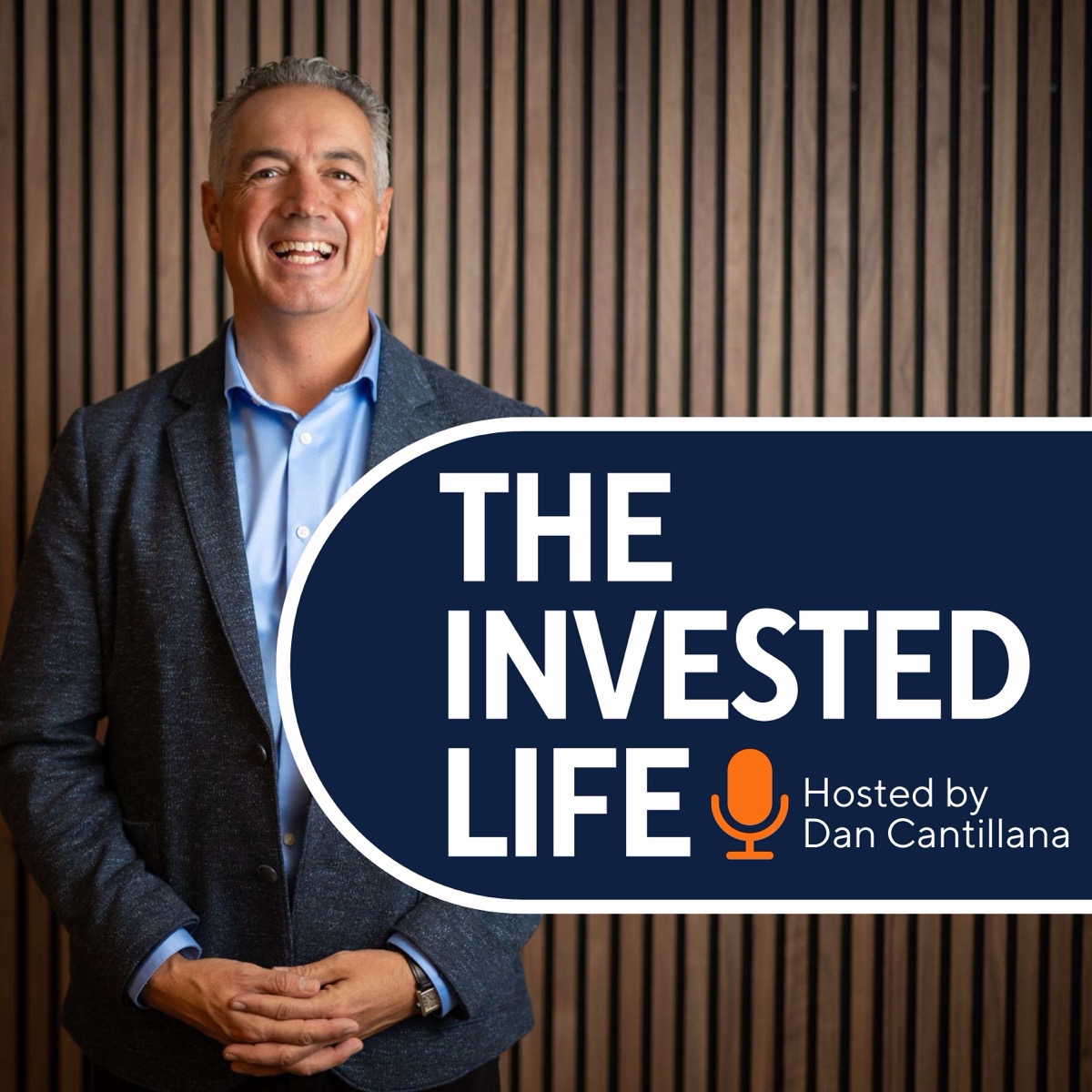 The Invested Life podcast cover, hosted by DanCan
